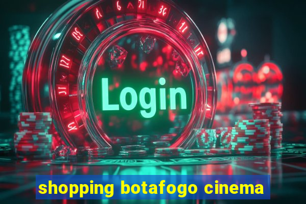 shopping botafogo cinema